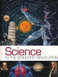 Science in the Scientific Revolution