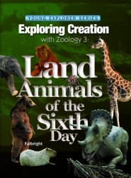 Apologia Zoology 3 Land Animals of the Fifth Day