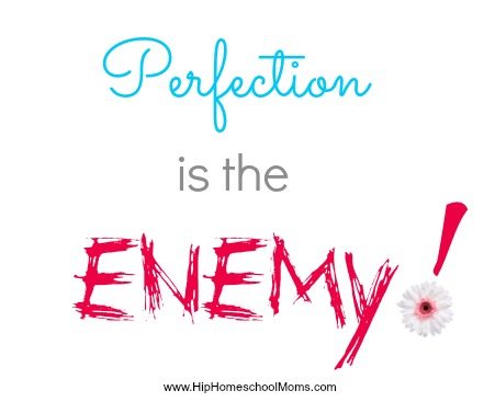 Perfection is the enemy