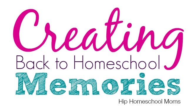 creating back to homeschool memories 4