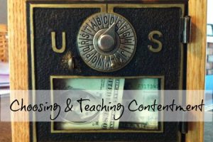 Teaching and Choosing Contentment
