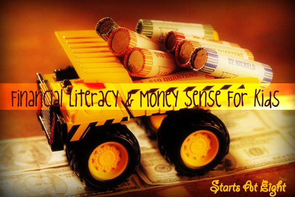 Financial Literacy & Money Sense For Kids