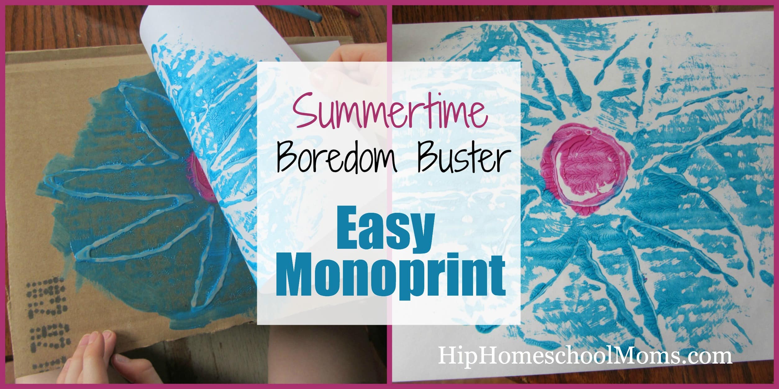 Summertime Boredom Buster: Easy Monoprint