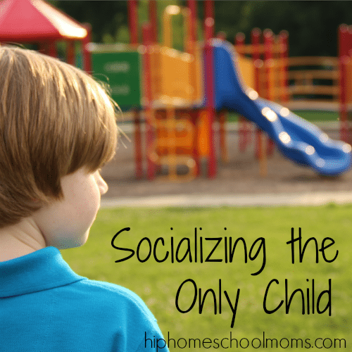 Hip Homeschool Moms: socializing the only child