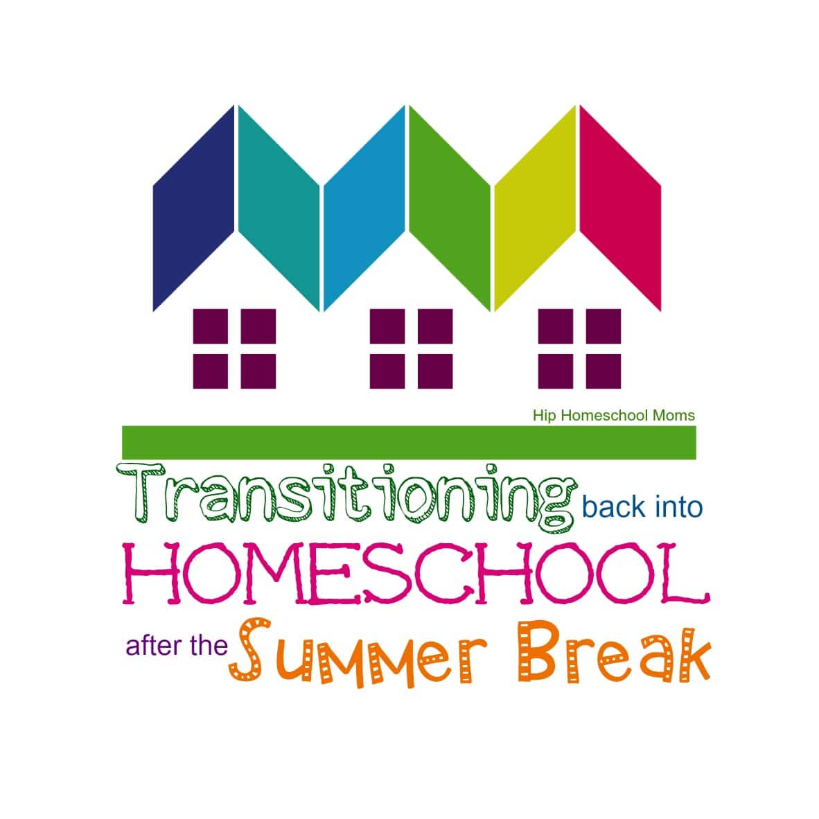 Transitioning Back into Homeschool after the Summer Break