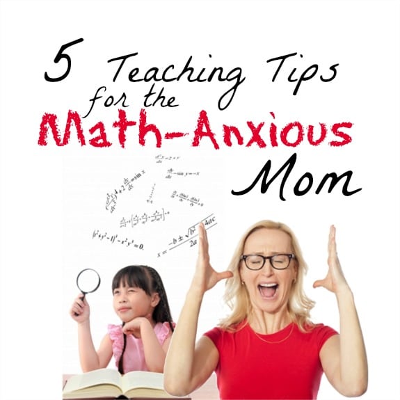 5 Tips for the Math-Anxious Mom
