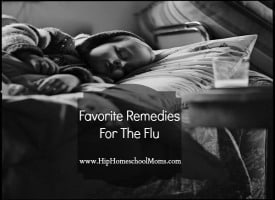 Favorite Remedies for the Flu