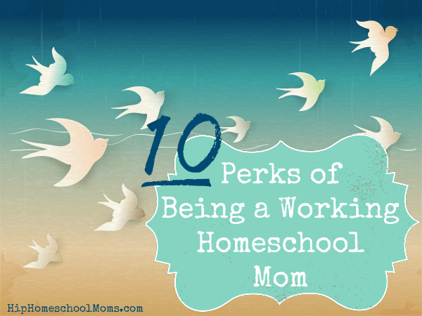 Working Homeschool Mom
