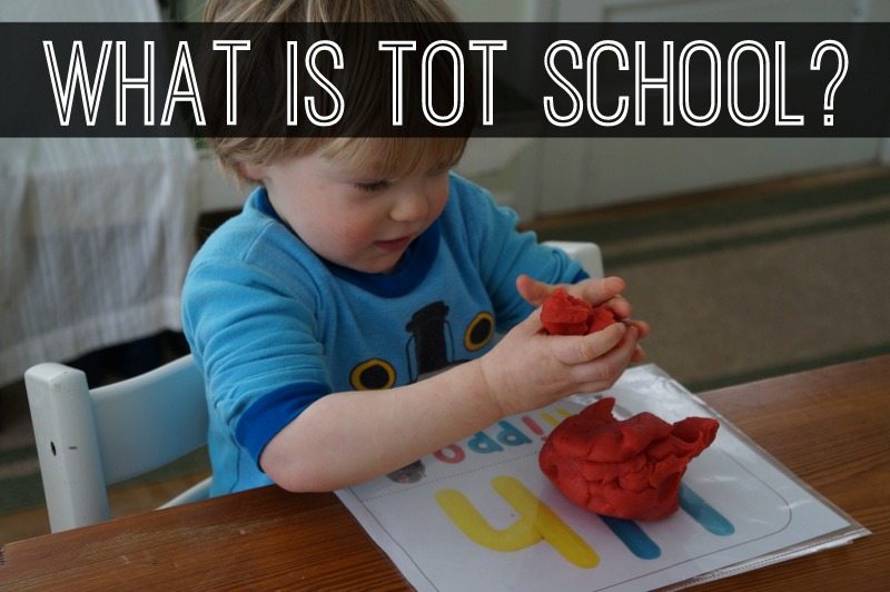 What is Tot School {and How Can I Do It at Home}?