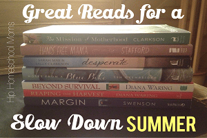 Great Reads for a Slow Down Summer