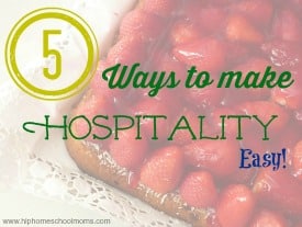 5 Ways to Make Hospitality Easy