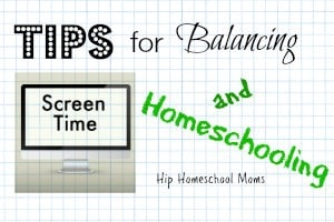 Balancing Screen Time and Homeschooling