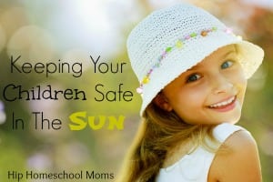 Keeping Your Children Safe in the Sun