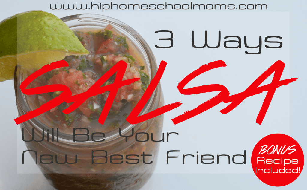 3 Ways Salsa Will Be Your New Best Friend and Recipe