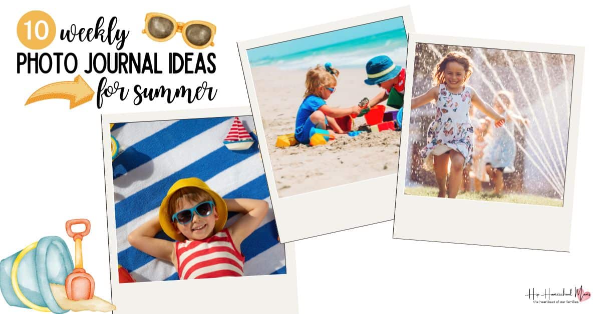 10 Weekly Photo Journal Ideas for Summer