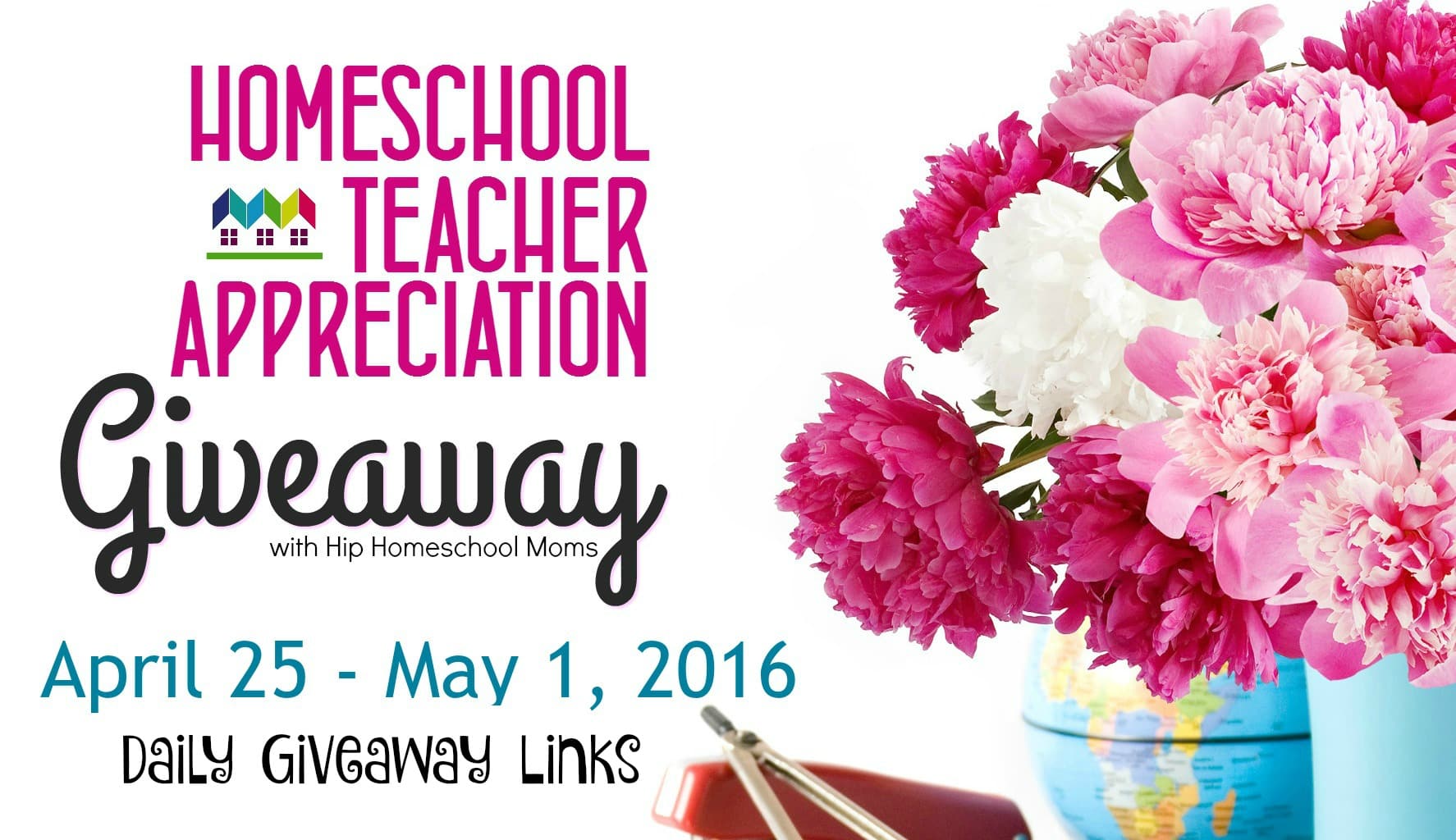 2016 Homeschool Teacher Appreciation Week Daily Giveaway Links