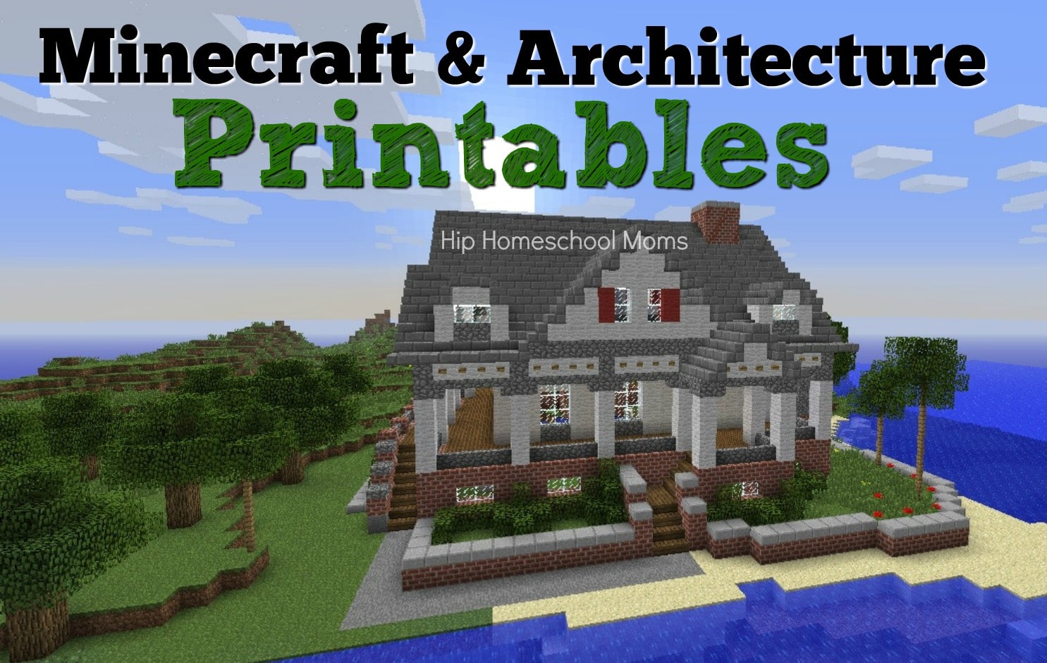 Minecraft and Architecture Printables