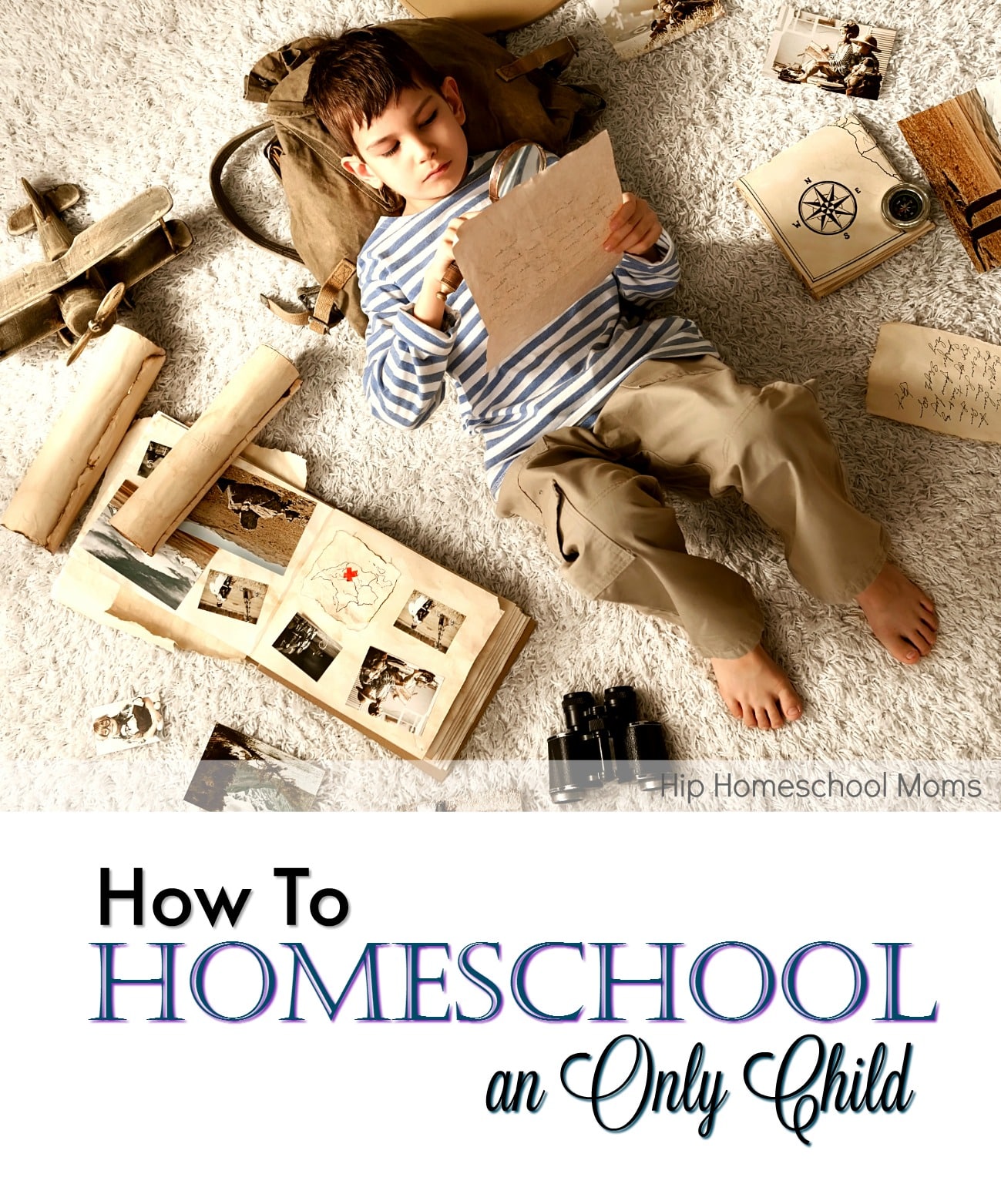 How to Homeschool an Only Child - Hip Homeschool Moms