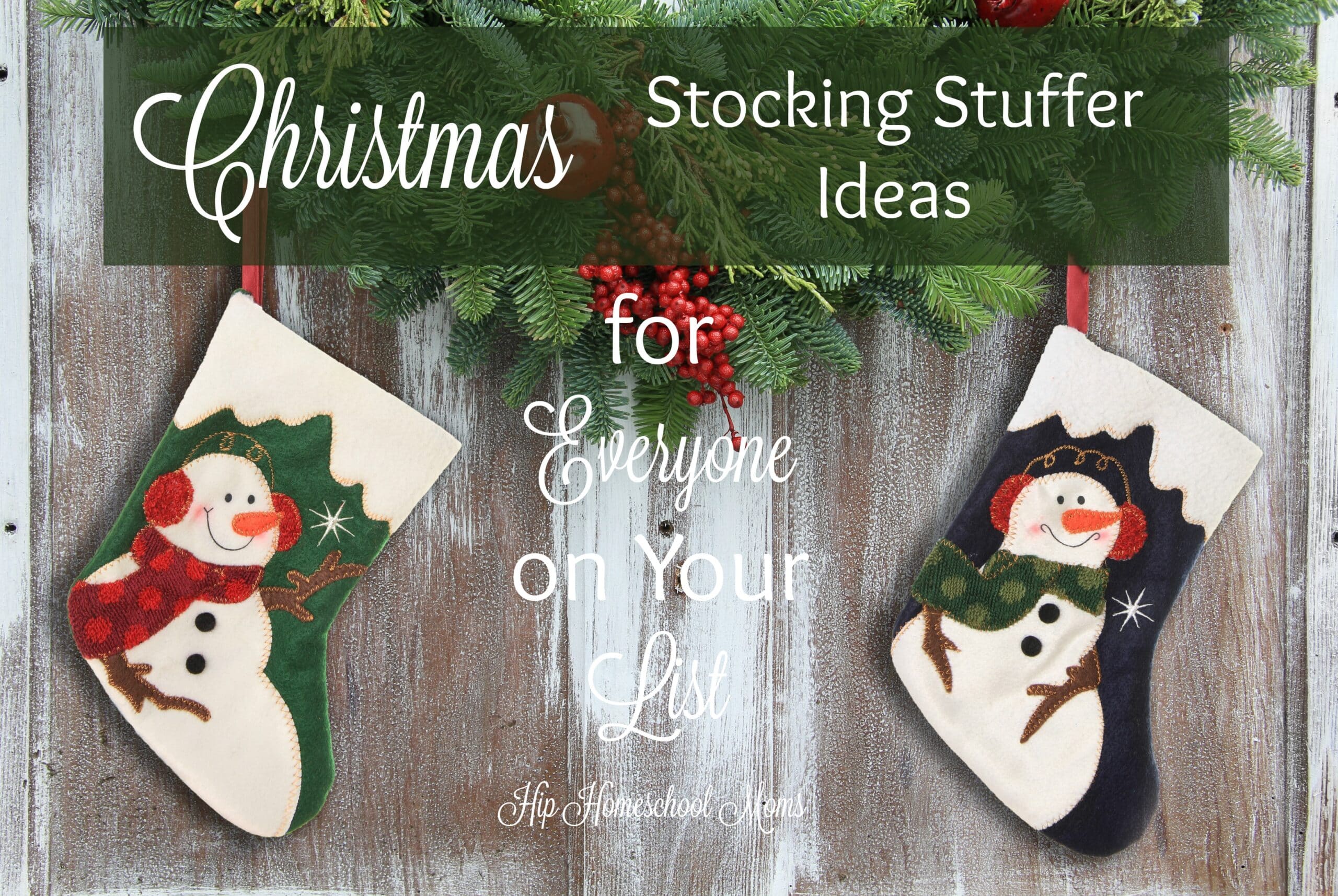 Printable Homeschool Stocking Stuffer Ideas - Hip Homeschool Moms