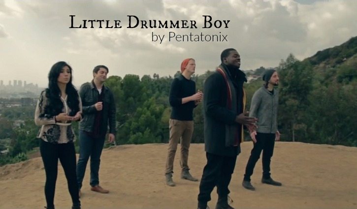 Little Drummer Boy by Pentatonix