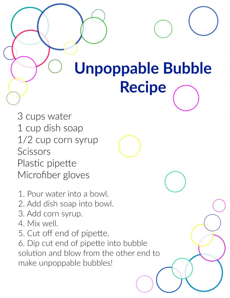 Your kiddos will love making these unpoppable bubbles!