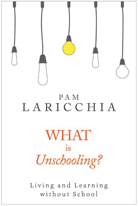 DEAL ALERT: What is Unschooling?: Living and Learning without School FREE KINDLE VERSION