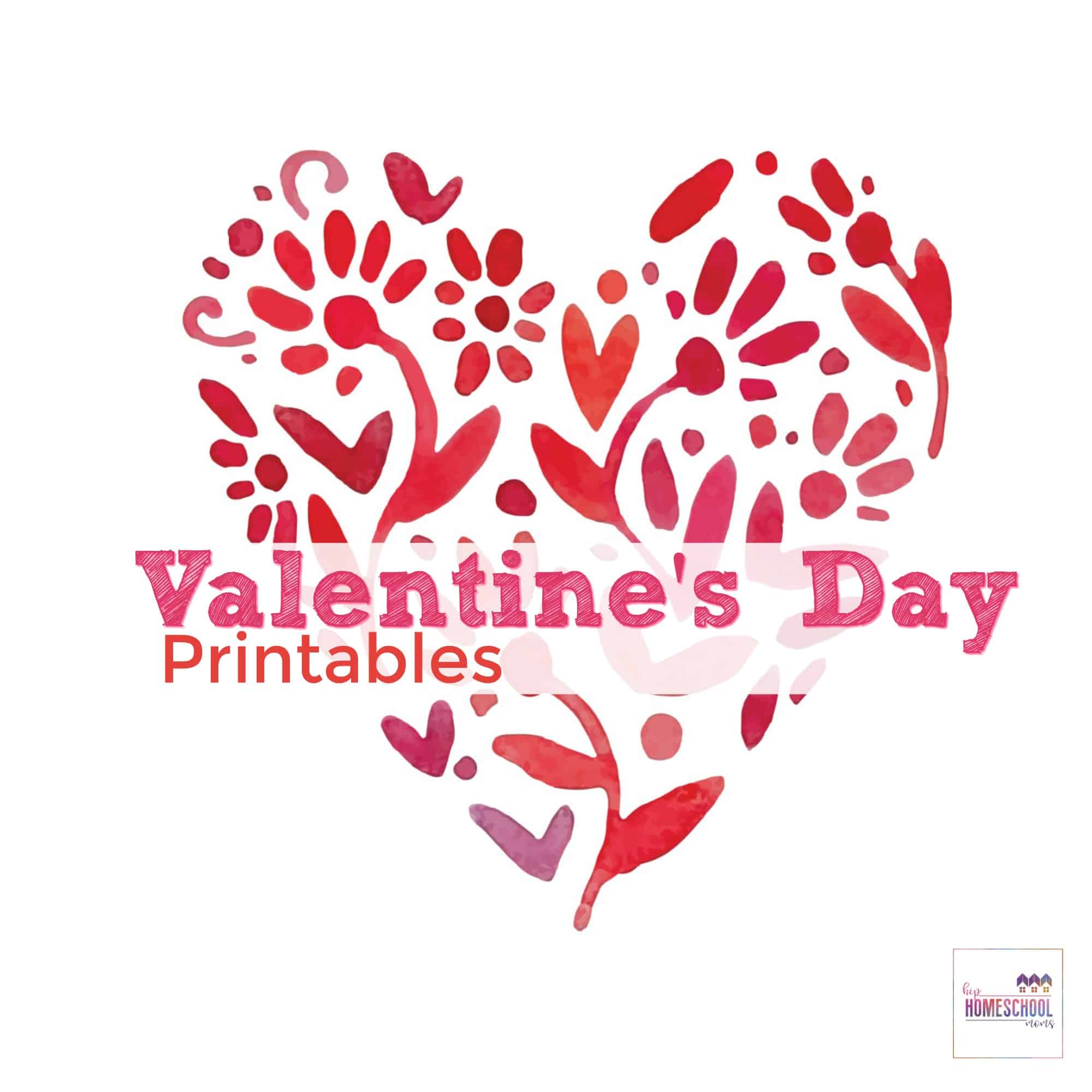 Valentine’s Day Printables