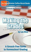 DEAL ALERT:  FREE!! Making the Grades: A Grouch-Free Guide to Homeschool Grading