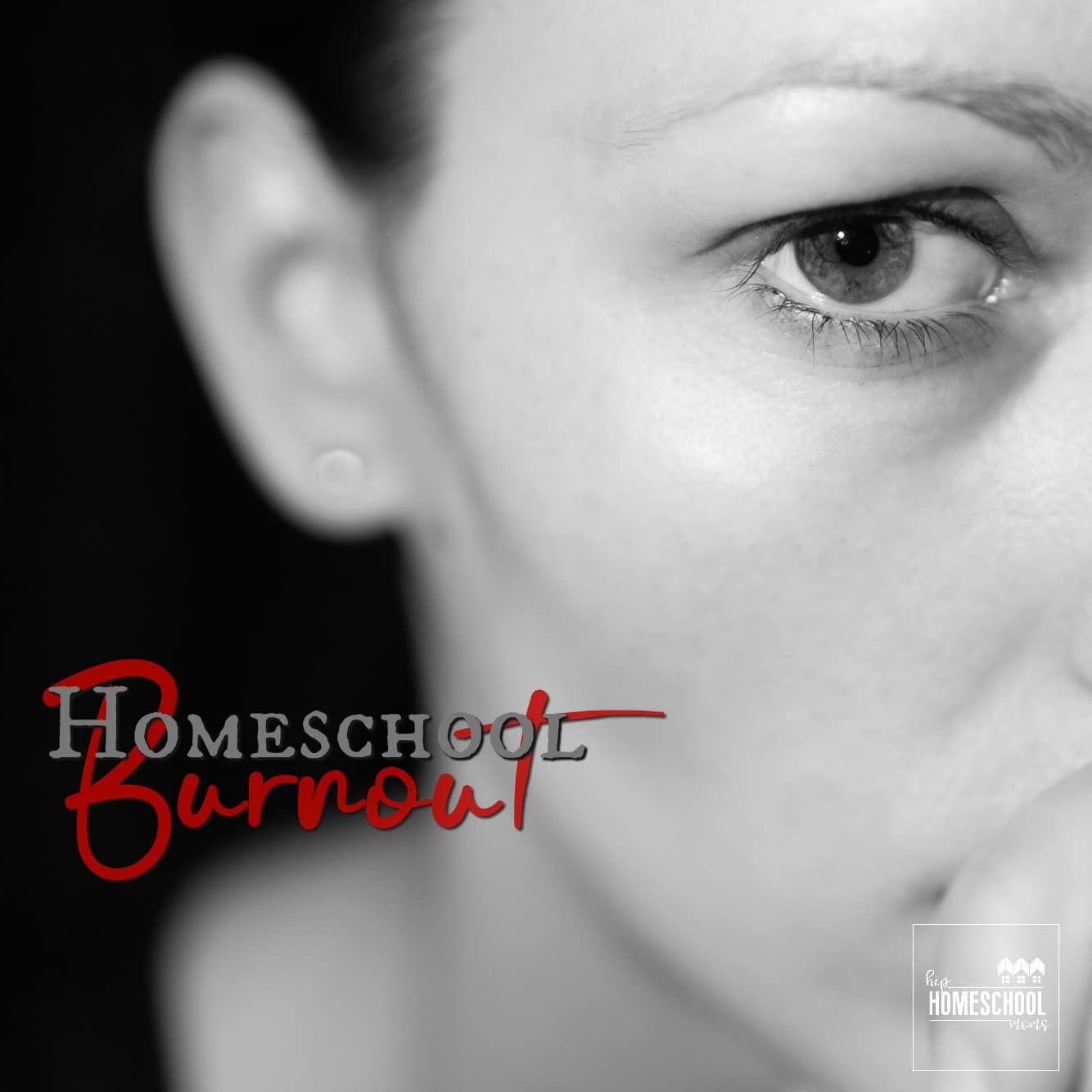 Homeschool Burnout