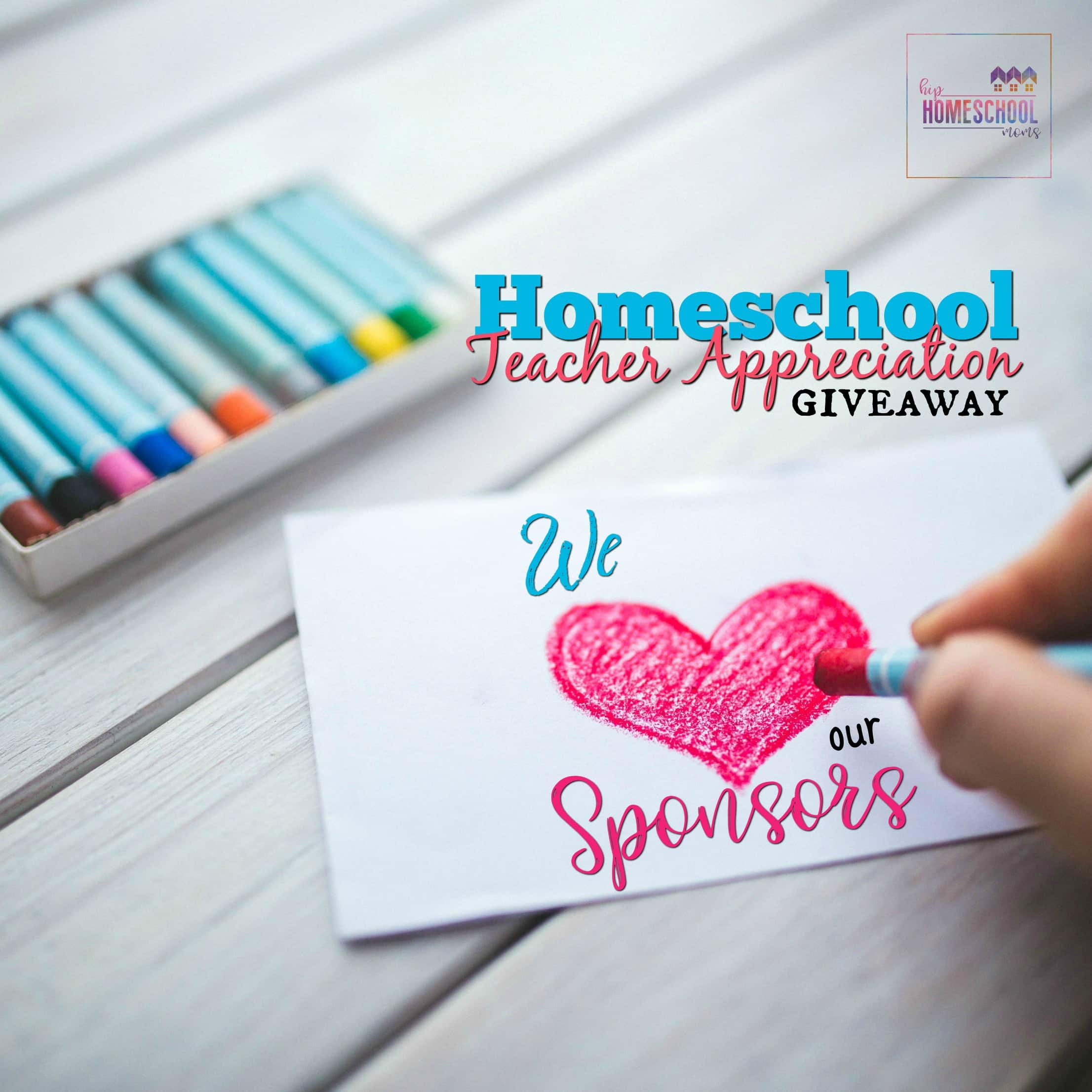 2017 Homeschool Teacher Appreciation Giveaway Sponsors
