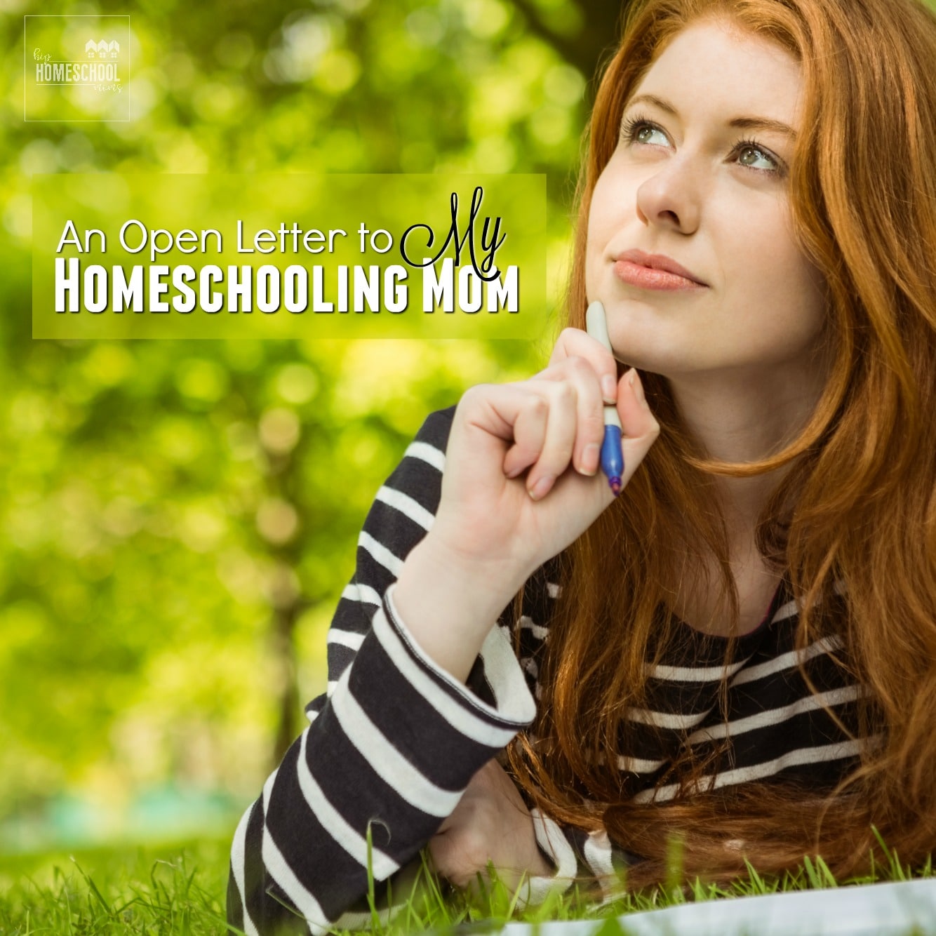 An Open Letter to My Homeschooling Mom