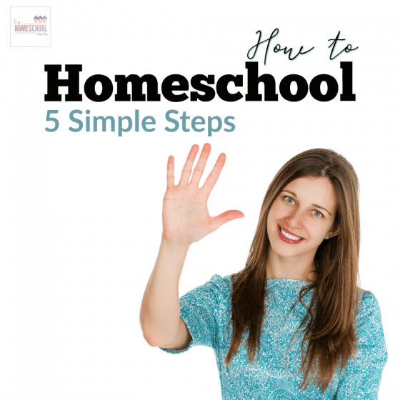 How to Homeschool: 5 Simple Steps - Hip Homeschool Moms