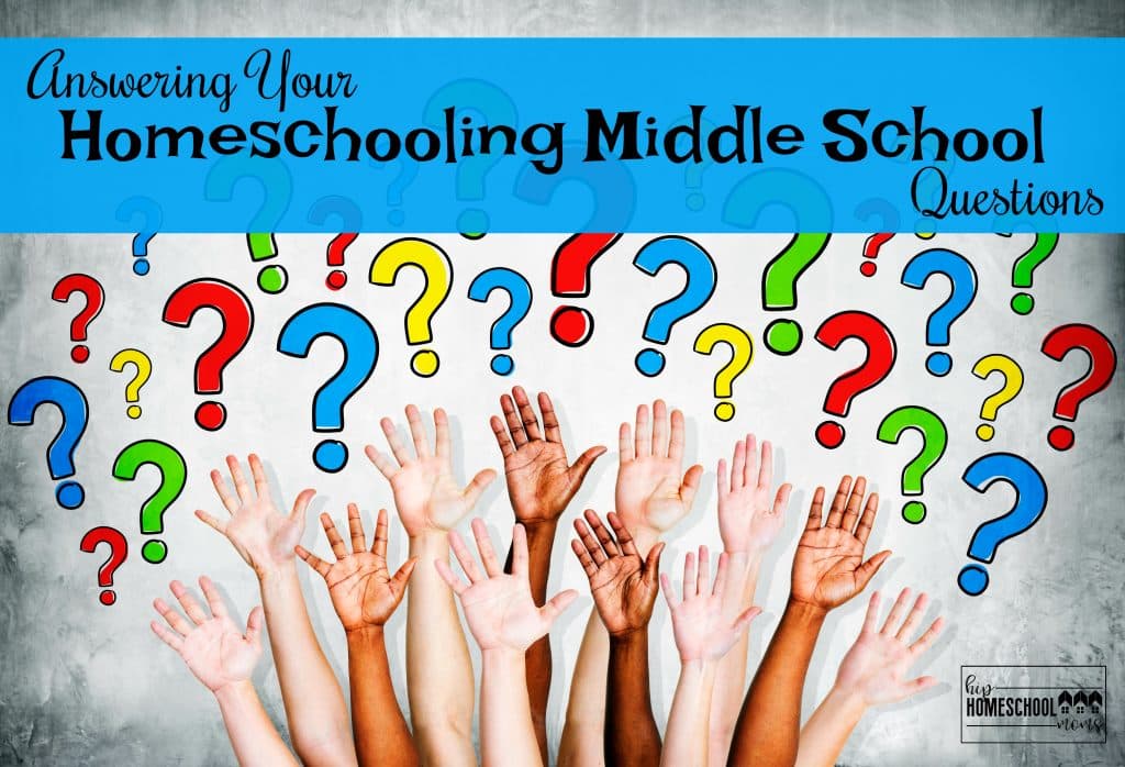 Answers to your questions about homeschooling middle school!