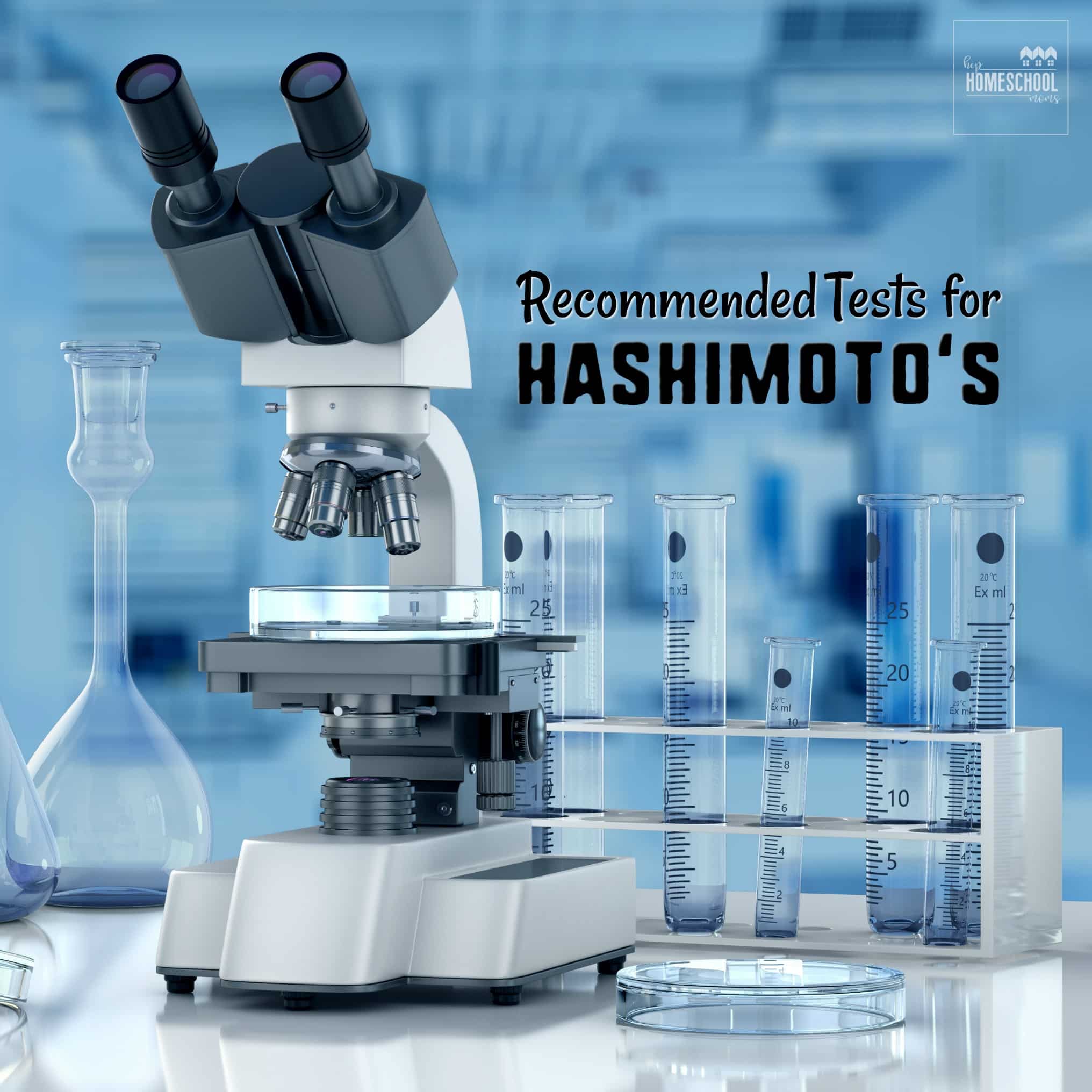 Recommended Tests for Hashimoto’s