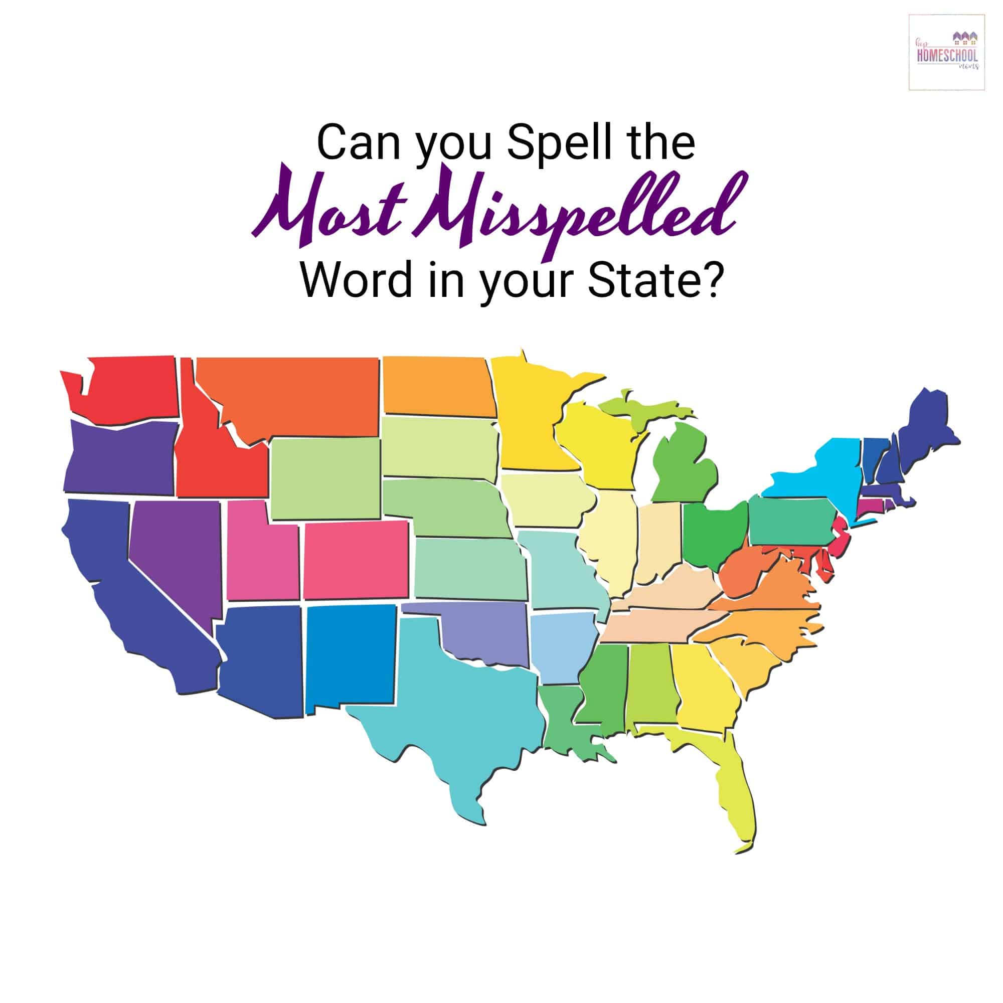 Can you Spell the Most Misspelled Word in Your State?