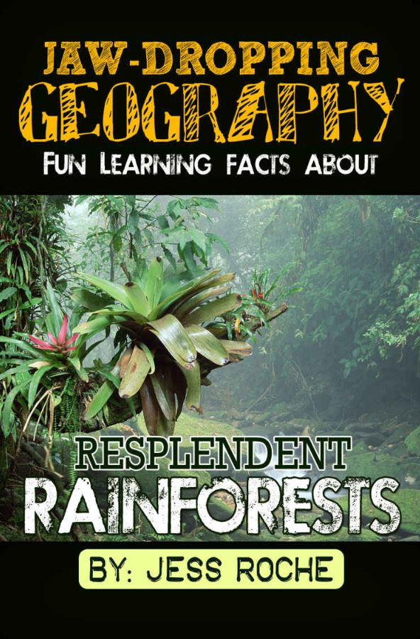 DEAL ALERT: FREE Ebook. Jaw-Dropping Geography: Fun Learning Facts About Resplendent Rainforests