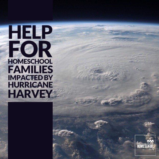 Help for Homeschool Families Impacted by Hurricane Harvey