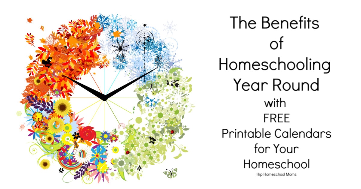 Top 5 Reasons Why Homeschooling Year Round Works for Us! - Hip ...