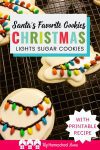 If you want to make some special Christmas cookies for your family or a Christmas party, these Christmas lights sugar cookies are beautiful!