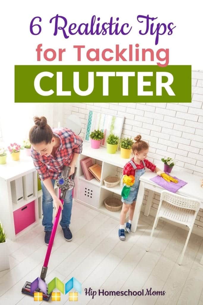 Unfortunately clutter is an ongoing part of life...and it can get overwhelming! Here are 6 tips to help you tackle clutter in a realistic and doable way.