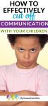How to Effectively Cut Off Communication with Your Children is a humorous look at how NOT to cut off communication with our children.