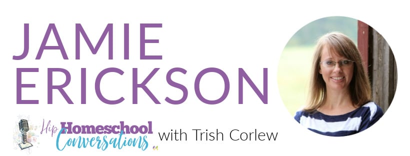 In today’s podcast, Trish interviews Jamie Erickson, mom of five, self-proclaimed unlikely homeschooler, and author of Homeschool Bravely. Check out how to do Joyful and Confident Homeschooling with Jamie Erickson.