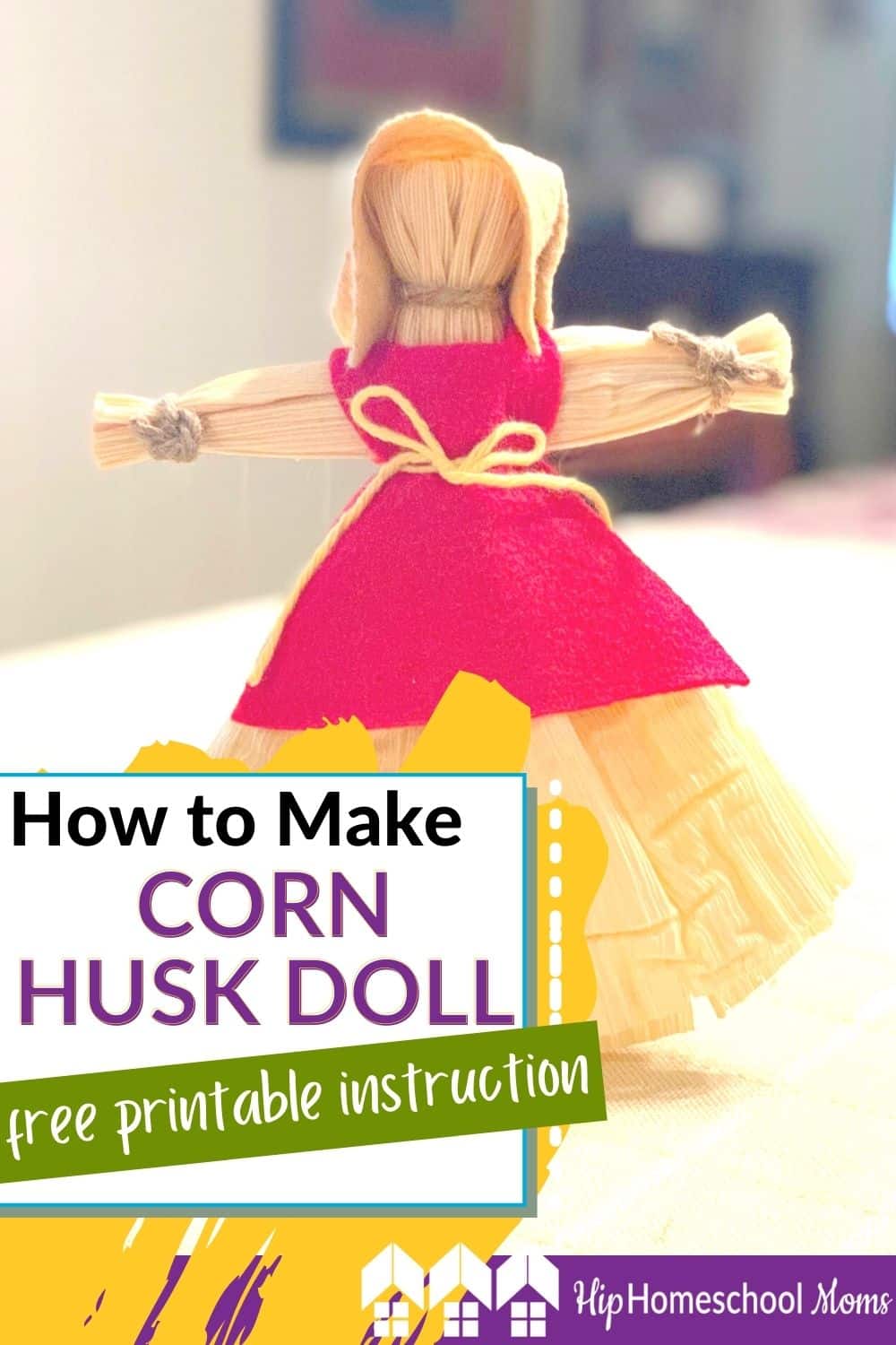 How To Make Corn Husk Dolls With Free Printable Instructions Hip   Pin How To Make Corn Husk Dolls 