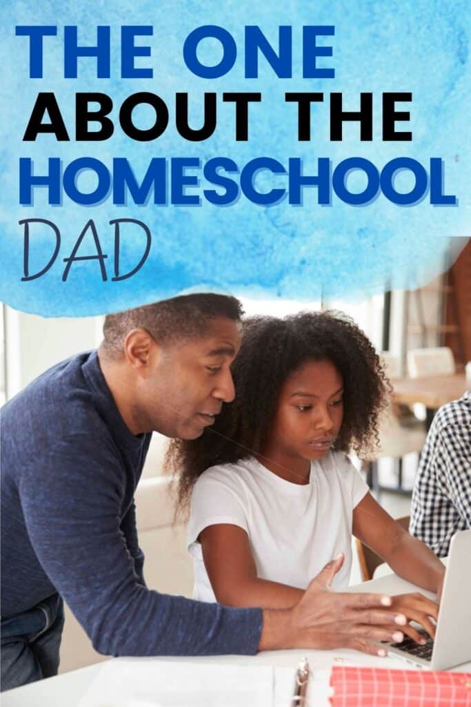 homeschool dad