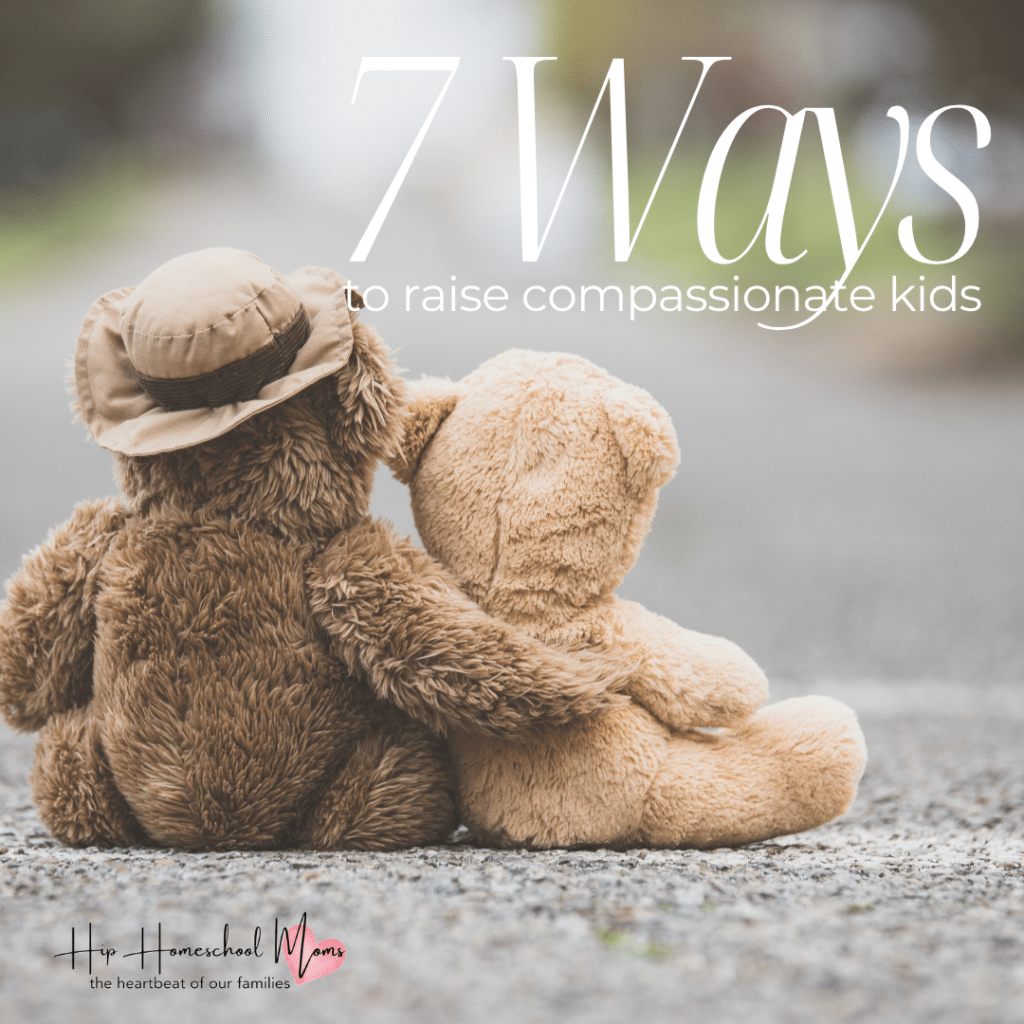 raise compassionate kids